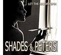 Shades Peters - Let the Record Spin - CD - E72z