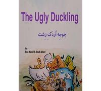Shadi Akbari Reza Nazari The Ugly Duckling (Tascabile)