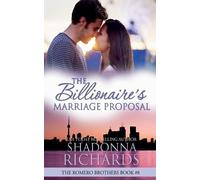 Shadonna Richards The Billionaire's Marriage Proposal (Tascabile)