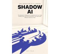 Shadow AI: The Operator's Playbook for Finding the AI Your Team Already Uses and Governing Where Your Data Goes, Without a Security Team