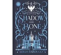 Leigh Bardugo Shadow and Bone (Copertina rigida) Shadow and Bone