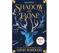 Shadow and bone: Soon to be a major Netflix show: 1