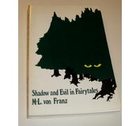Shadow and Evil in Fairy Tales