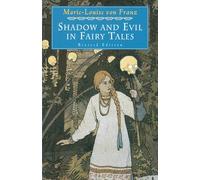 Marie-Louise von Franz Shadow and Evil in Fairy Tales (Tascabile)