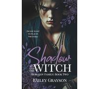 Shadow and the Witch: Morozov Family: Book Two