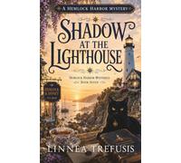 Shadow at the Lighthouse: A Cozy Paranormal Mystery with a Talking Cat, a Haunted Lighthouse, and a Harbor Town Secret