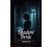 Shadow Bride: When Your Reflection Loves You Back