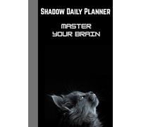 Shadow Daily Planner: Master Your Brain