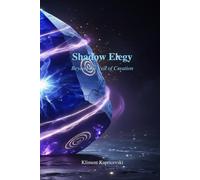 Shadow Elegy: Beyond the Veil of Creation