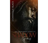 Shadow Games: He was raised to survive, not love