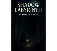 Shadow Labyrinth - The Official Game Guide