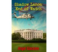 Shadow Lance: End of Watch: 4