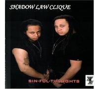 Shadow Law Clique - Sin-Ful
