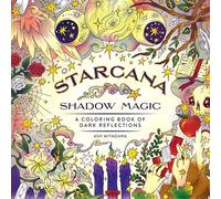 Shadow Magic: A Coloring Book of Dark Reflections