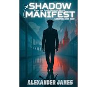 Shadow Manifest: Even the Truth Wears a Mask: 1