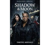 Shadow & Moon