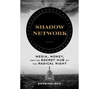 Anne Nelson Shadow Network (Copertina rigida)