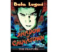 Shadow of Chinatown:Feature (DVD) Bela Lugosi Bob Hill