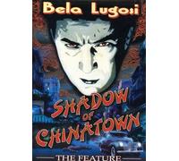Shadow of Chinatown:Feature (DVD) Bela Lugosi Bob Hill