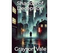 Shadow of Deception