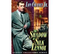 Shadow of Silk Lennox (DVD) Lon Chaney Jr. Dean Benton Marie Burton Ray Kirkwood