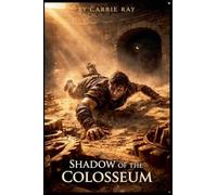 Shadow of the Colosseum: 4