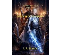 Shadow of the Crown: The Mourne Saga: Book Two