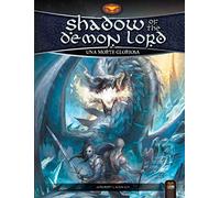 Shadow of the demon lord - gioco di ruolo - una morte gloriosa