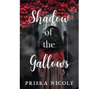 Shadow of the Gallows: Where I Belong #3.5