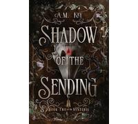 Shadow of the Sending
