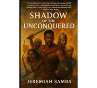Shadow of the Unconquered