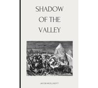 Shadow of the Valley: A Medieval Novelette