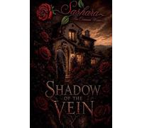 Shadow of the Vein