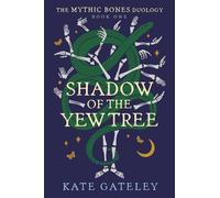 Shadow of the Yew Tree