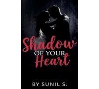 Shadow Of Your Heart