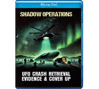 Shadow Operations: UFO Crash Retrieval Evidence & Cover Up (Blu-ray)