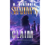 Shadow’s Claim: A Steamy BWWM Interracial Multicultural Standalone Dark Fae Reverse Harem Paranormal Romance