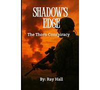 Shadow’s Edge: The Thorn Conspiracy