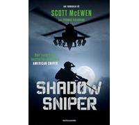Shadow sniper