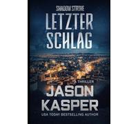 Shadow Strike: Letzter Schlag