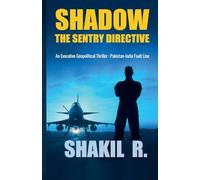 Shadow - The SENTRY Directive: 1