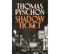 Shadow Ticket – Il bestseller del New York Times, esilarante e potente