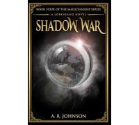Shadow War: A Loringsang Novel