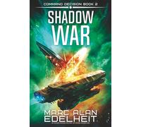 Shadow War: An action-packed military SF space adventure: 2