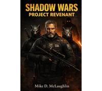 Shadow Wars: Project Revenant