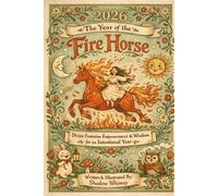 Shadow Whimsy 2026 The Year of the Fire Horse (Tascabile)