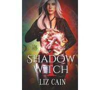 Shadow Witch: Whispers in the Veil