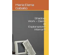 Shadow Work - Diario di Esplorazione Interiore
