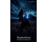 Shadowborn: The Wizard of Gallows Hill