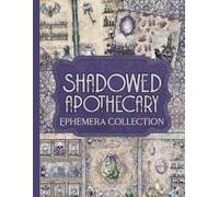 Shadowed Apothecary Ephemera Collection: Includes 120 Vintage Gothic Designs for Junk Journals, Scrapbooking, and Paper Crafts